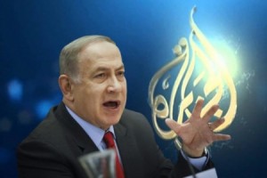 نتنياهو يسعى إلى إغلاق مكتب قناة الجزيرة في إسرائيل